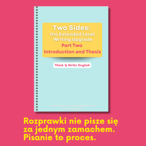 TWO SIDES: the Extended Level Writing Upgrade. Part Two - Introduction and Thesis